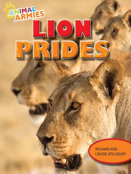 Title details for Lion Prides by Richard Spilsbury - Available
